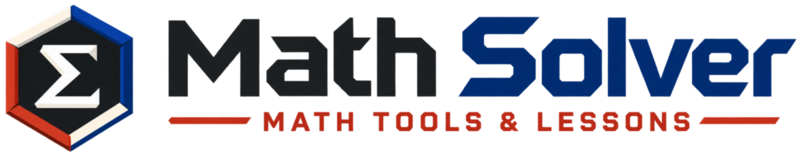 Math Solver — Math Tools & Lessons