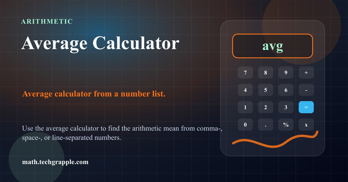 Average Calculator - Find the Mean of Any Dataset Online