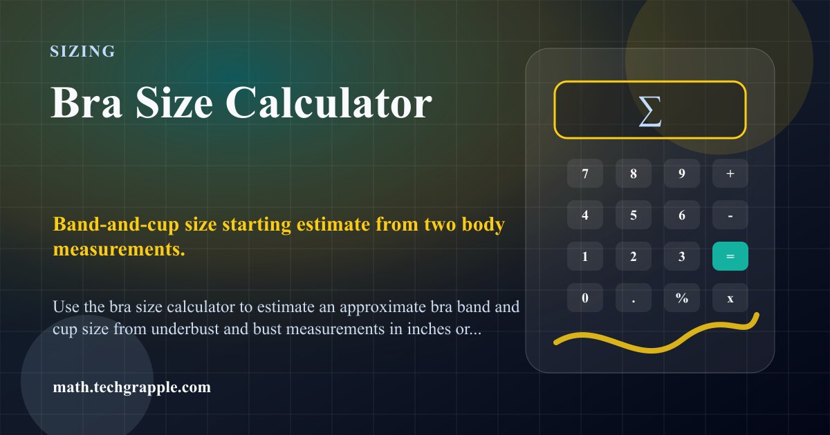 Bra Size Calculator - Find Your Perfect Fitting Size Online