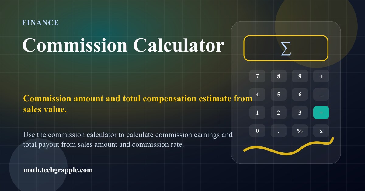 Commission Calculator | Free Online Calculator