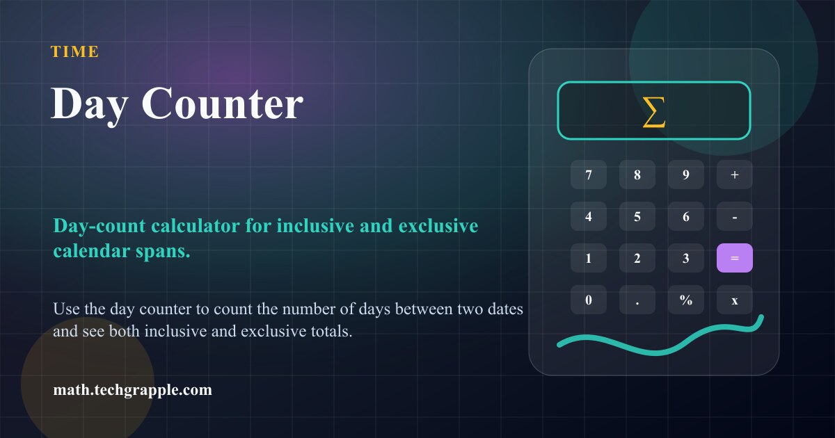 Day Counter - Count Days Between Dates Online