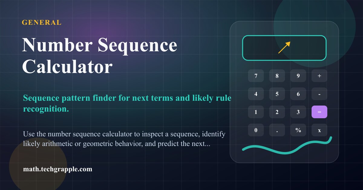 Number Sequence Calculator - Arithmetic & Geometric Patterns