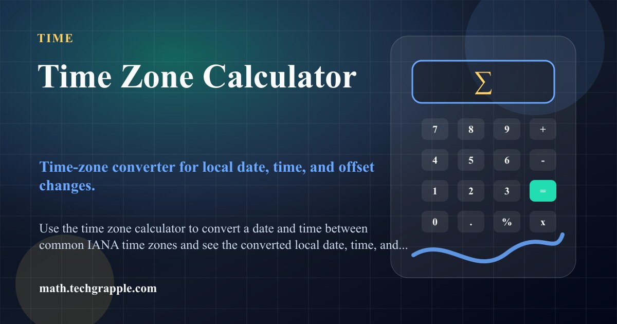 Time Zone Calculator - Convert World Clock Times Online